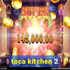 toca kitchen 2